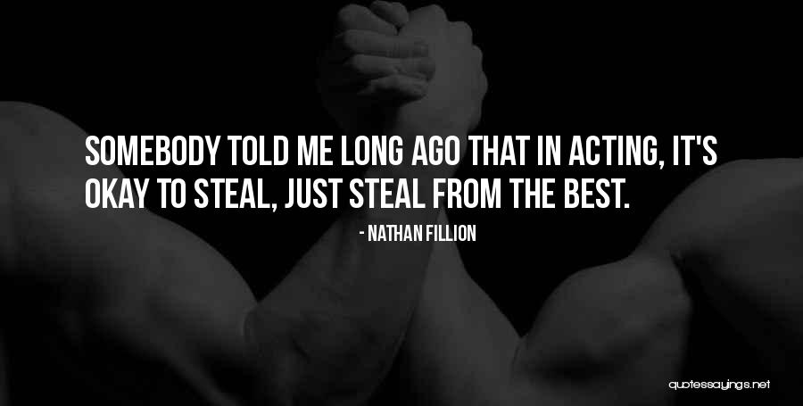 Nathan Fillion Quotes 1254547