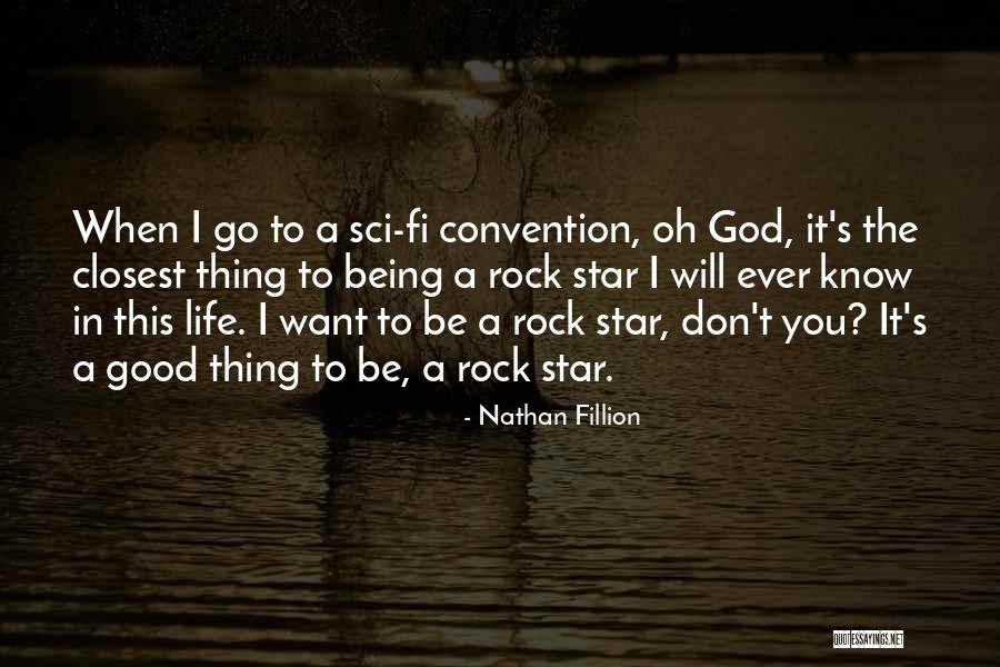 Nathan Fillion Quotes 249185 Nathan Fillion Quotes 249185