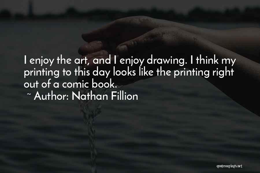 Nathan Fillion Quotes 279155
