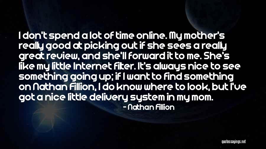 Nathan Fillion Quotes 823647