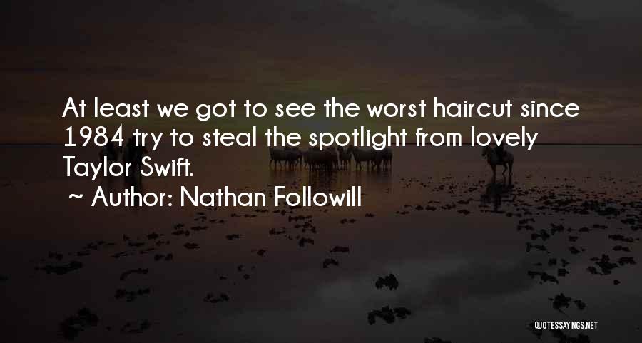 Nathan Followill Quotes 686518