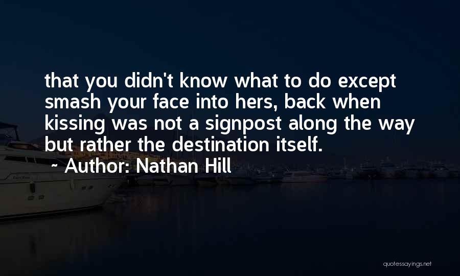 Nathan Hill Quotes 1135089