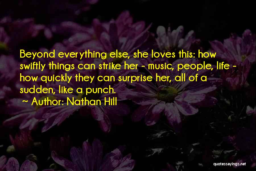 Nathan Hill Quotes 1467052