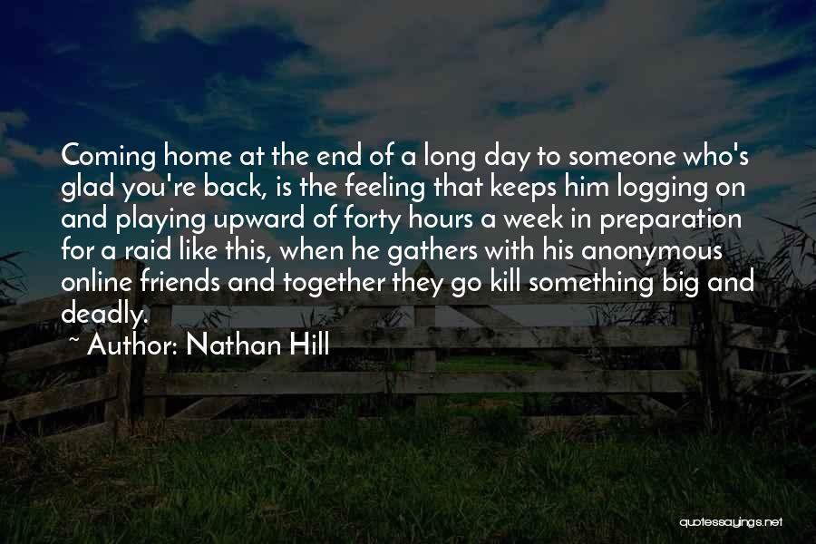 Nathan Hill Quotes 1472679