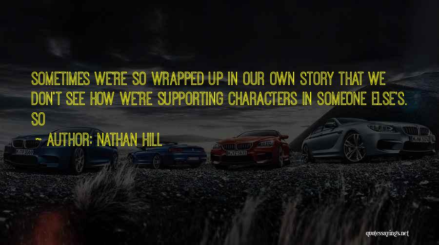 Nathan Hill Quotes 1604510