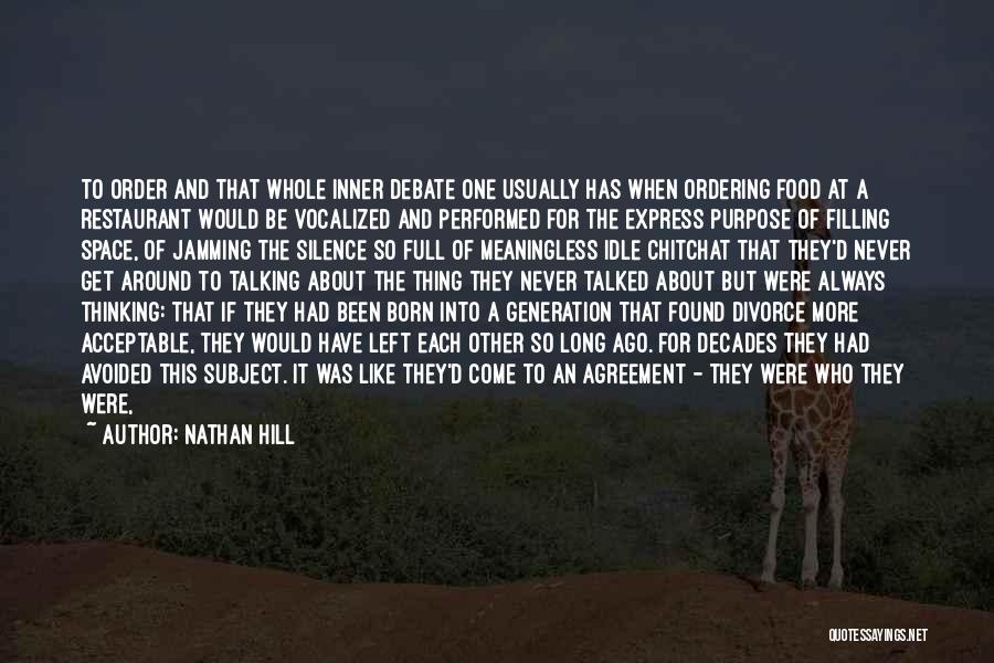 Nathan Hill Quotes 1869865