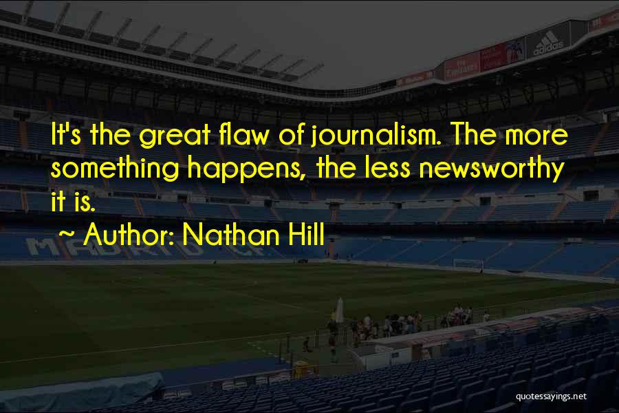 Nathan Hill Quotes 1986864