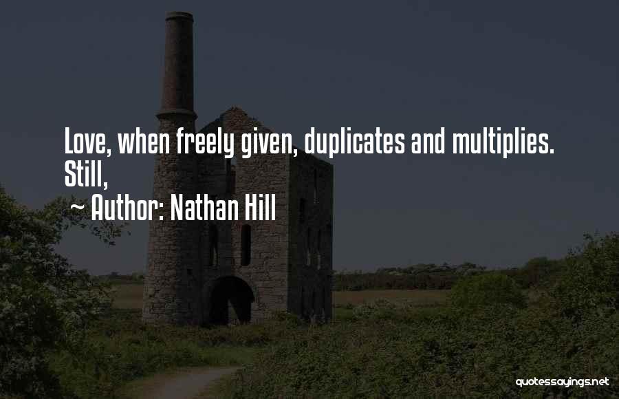 Nathan Hill Quotes 347389