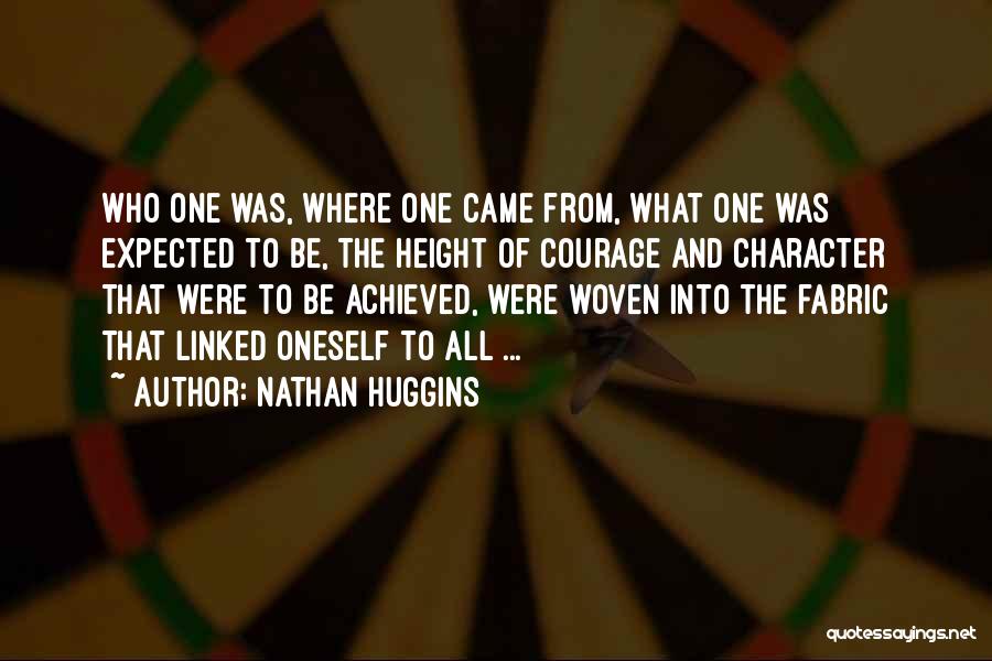 Nathan Huggins Quotes 1591262