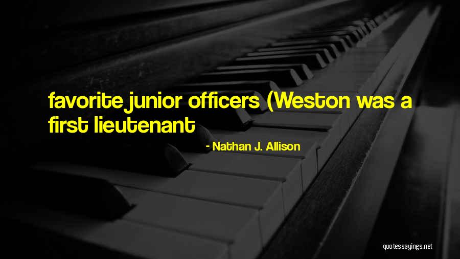 Nathan J. Allison Quotes 300832 Nathan J. Allison Quotes 300832