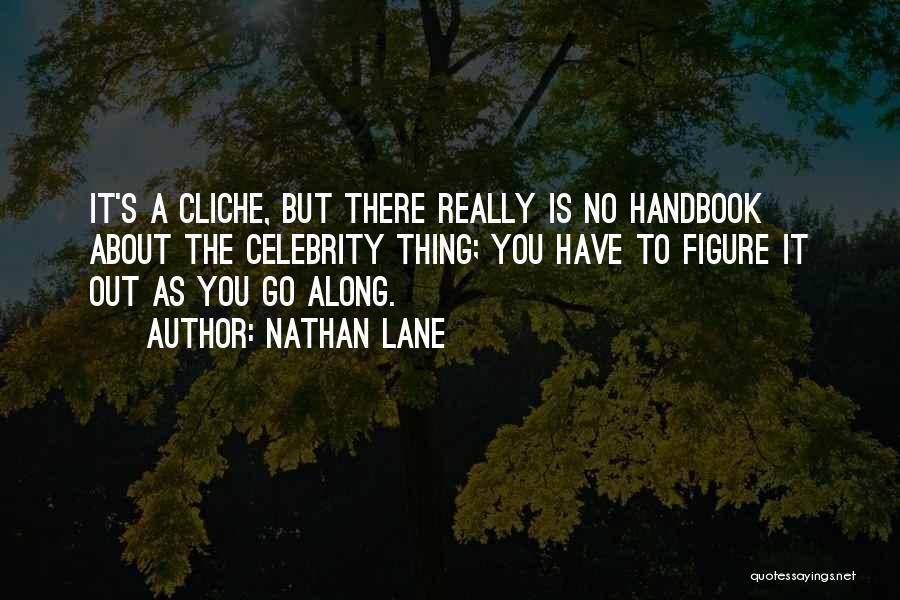 Nathan Lane Quotes 1006410