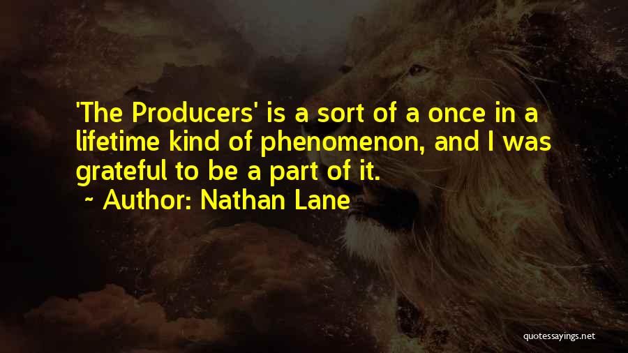 Nathan Lane Quotes 1111103