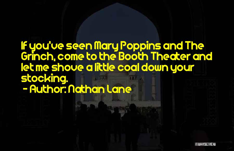 Nathan Lane Quotes 1260481