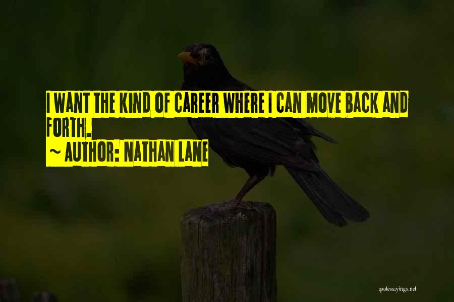 Nathan Lane Quotes 1480953