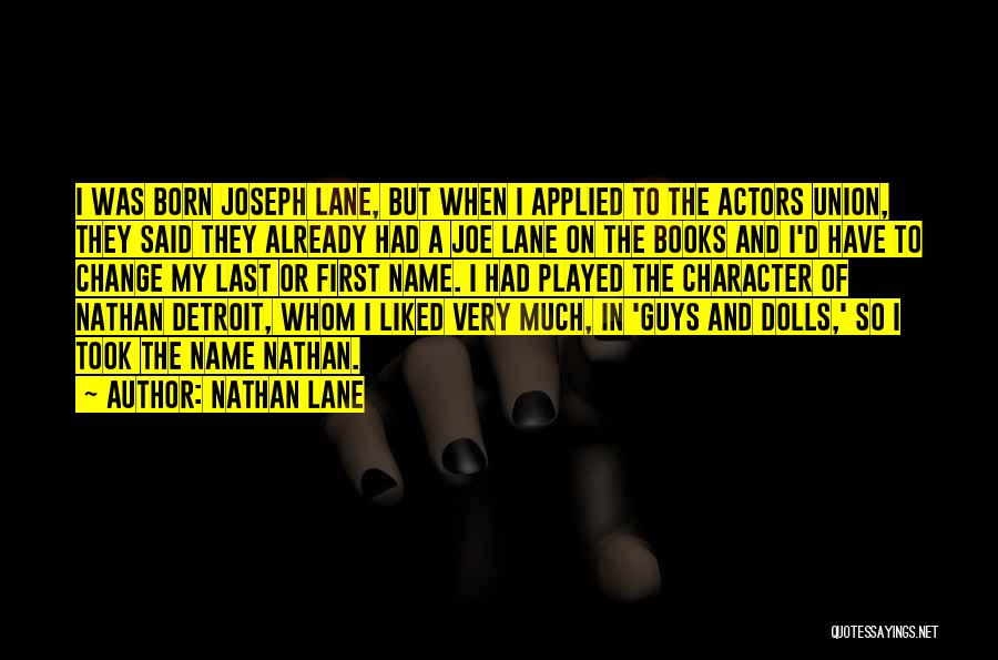 Nathan Lane Quotes 192473