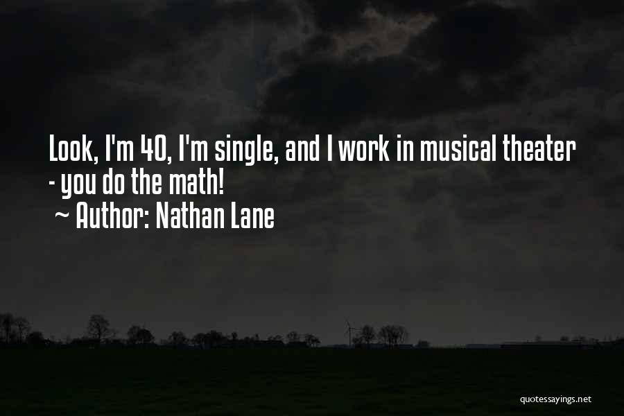 Nathan Lane Quotes 1939592