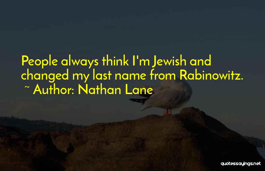 Nathan Lane Quotes 2143451