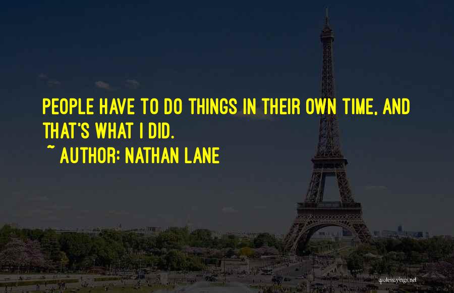 Nathan Lane Quotes 2246817