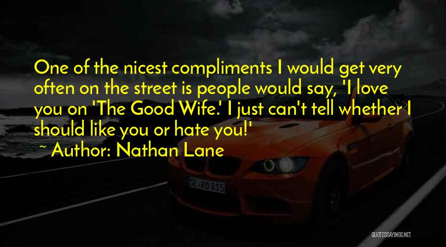 Nathan Lane Quotes 2265341