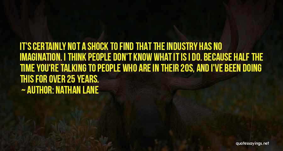 Nathan Lane Quotes 280735