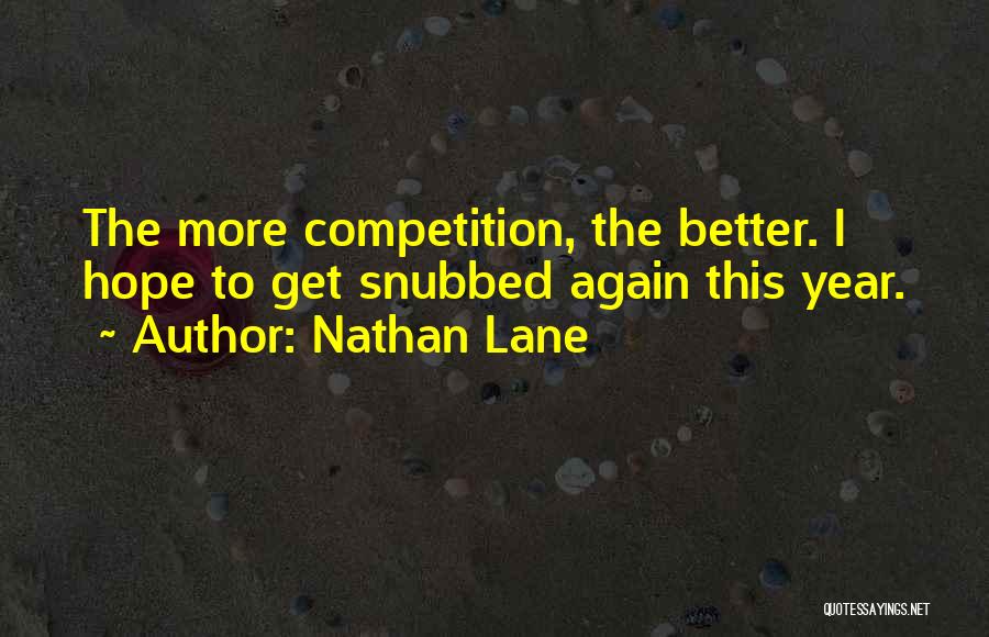 Nathan Lane Quotes 343707