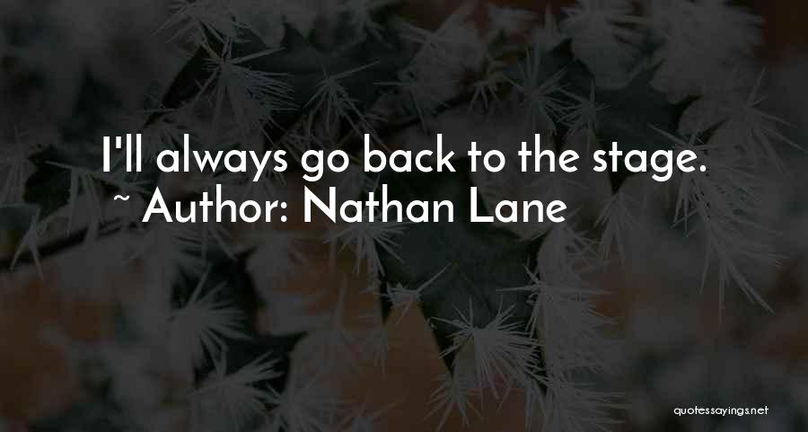 Nathan Lane Quotes 565380