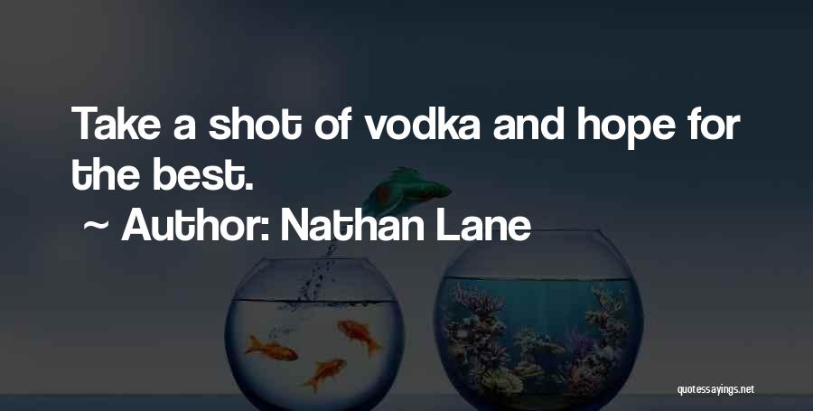 Nathan Lane Quotes 575460