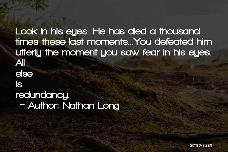 Nathan Long Quotes 1560141