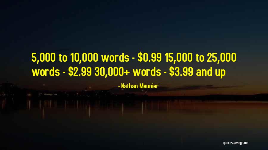 Nathan Meunier Quotes 1968919 Nathan Meunier Quotes 1968919
