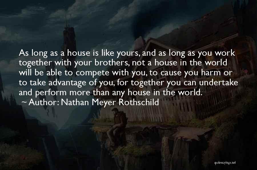 Nathan Meyer Rothschild Quotes 317003