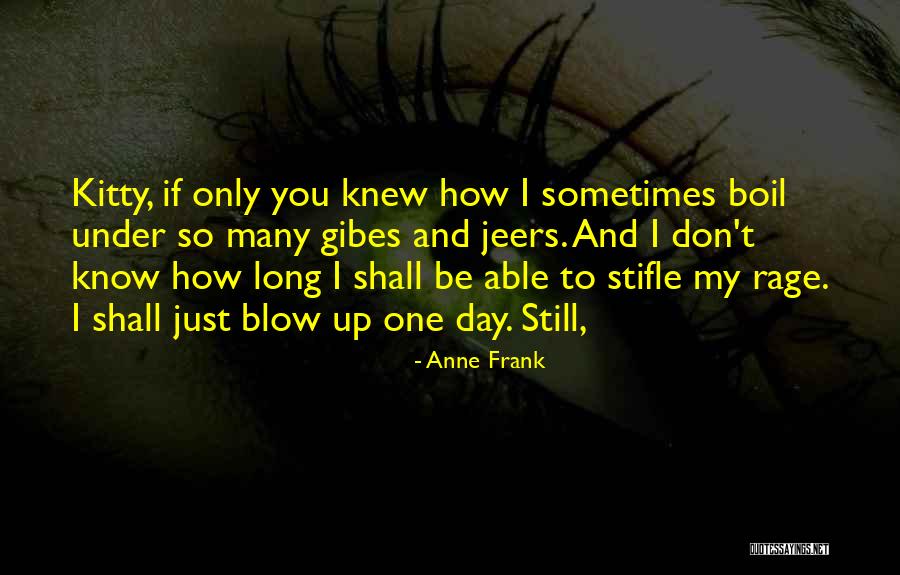Nathan Misfits Quotes By Anne Frank Nathan Misfits Quotes By Anne Frank