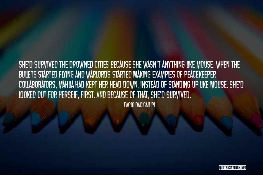 Nathan Misfits Quotes By Paolo Bacigalupi Nathan Misfits Quotes By Paolo Bacigalupi