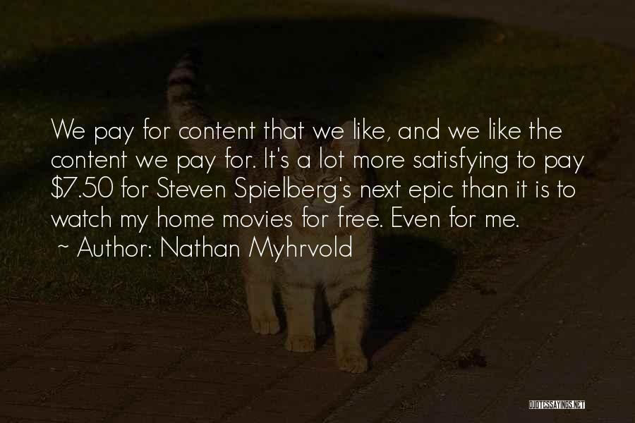 Nathan Myhrvold Quotes 1685276