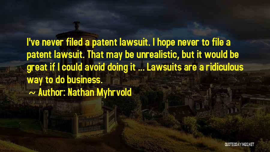 Nathan Myhrvold Quotes 1896299