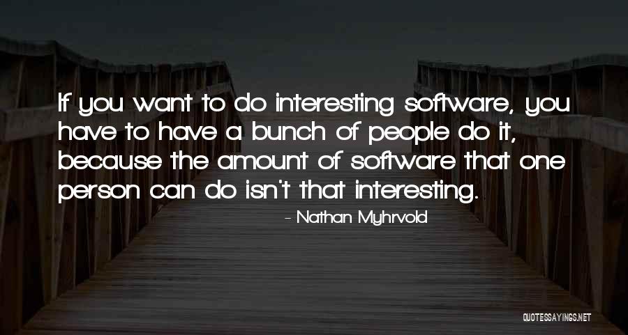Nathan Myhrvold Quotes 2091608 Nathan Myhrvold Quotes 2091608