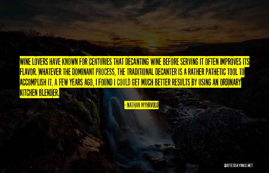Nathan Myhrvold Quotes 2214211 Nathan Myhrvold Quotes 2214211