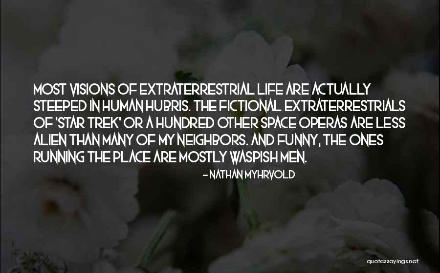 Nathan Myhrvold Quotes 442690 Nathan Myhrvold Quotes 442690