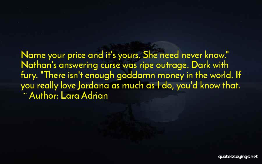 Nathan Price Quotes By Lara Adrian