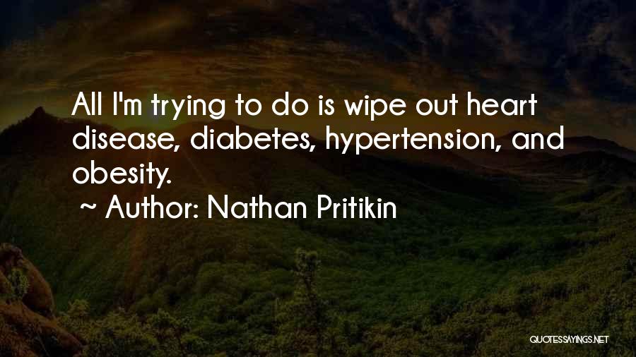 Nathan Pritikin Quotes 940377