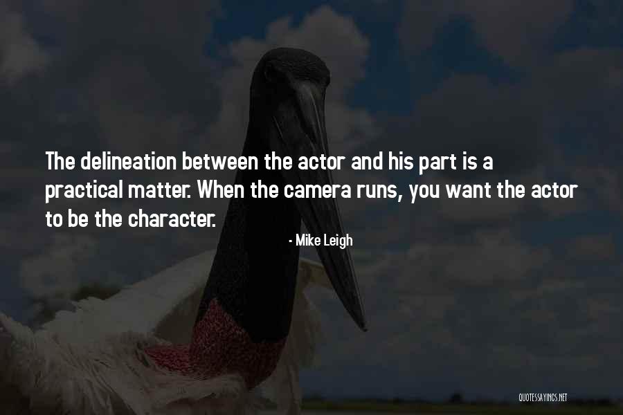 Nathan Radley In To Kill A Mockingbird Quotes By Mike Leigh Nathan Radley In To Kill A Mockingbird Quotes By Mike Leigh