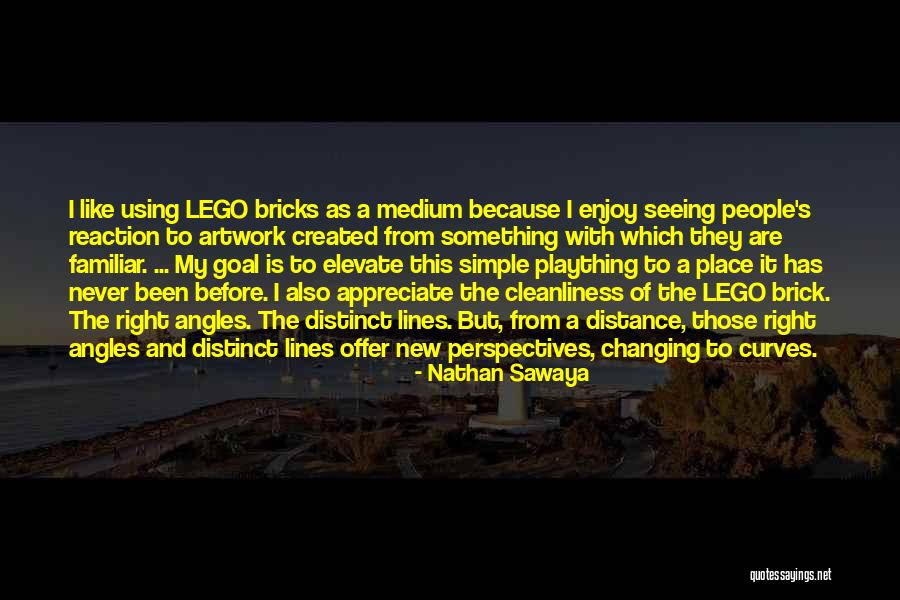 Nathan Sawaya Quotes 218976