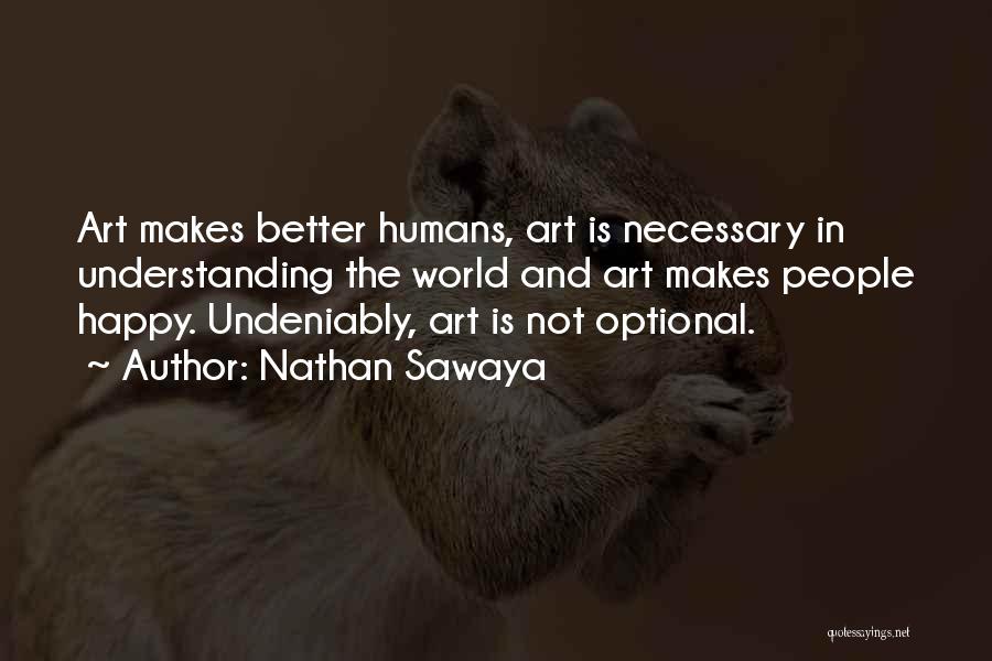 Nathan Sawaya Quotes 894361