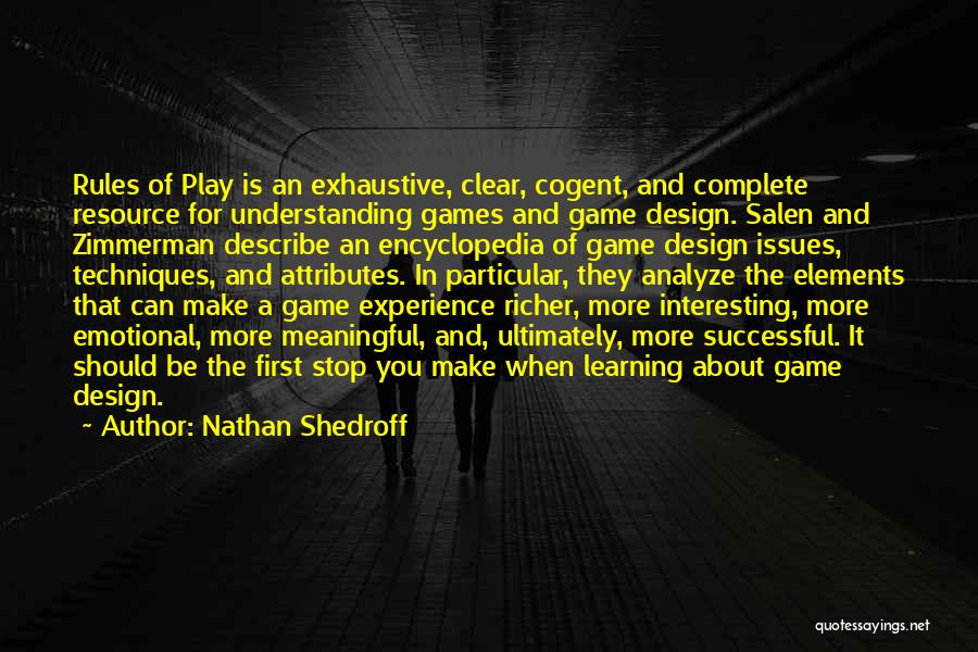 Nathan Shedroff Quotes 2009876