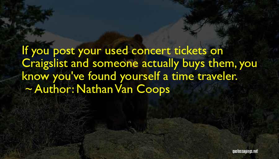 Nathan Van Coops Quotes 386752