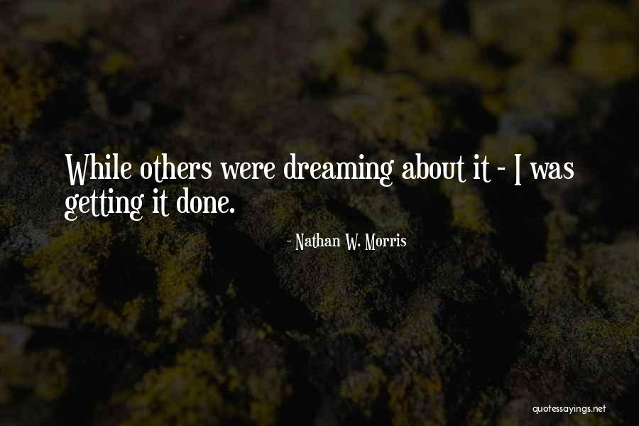 Nathan W. Morris Quotes 1200818 Nathan W. Morris Quotes 1200818