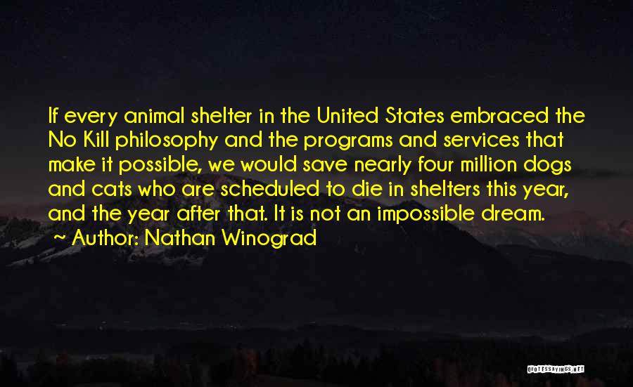 Nathan Winograd Quotes 2101713