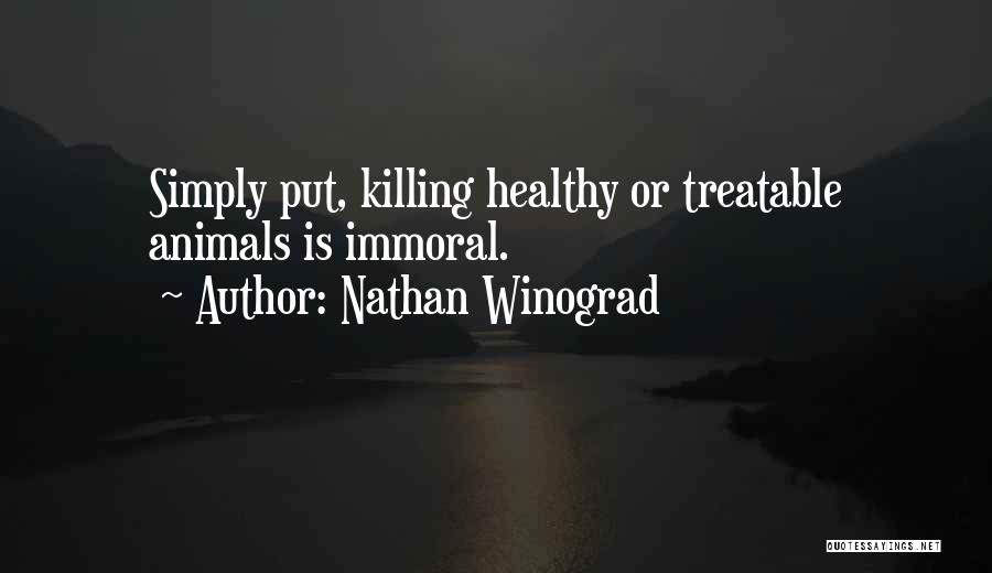 Nathan Winograd Quotes 309932