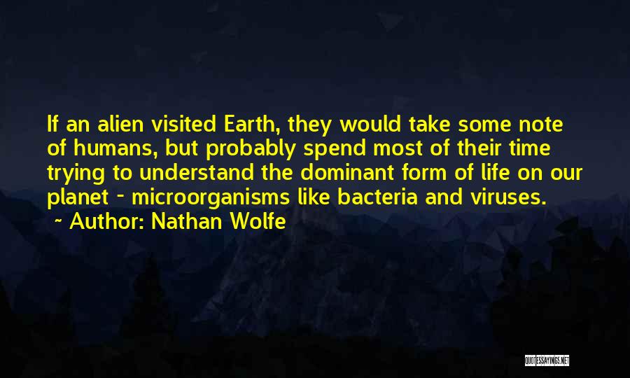 Nathan Wolfe Quotes 1708180