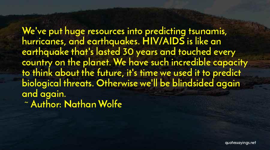 Nathan Wolfe Quotes 1868578