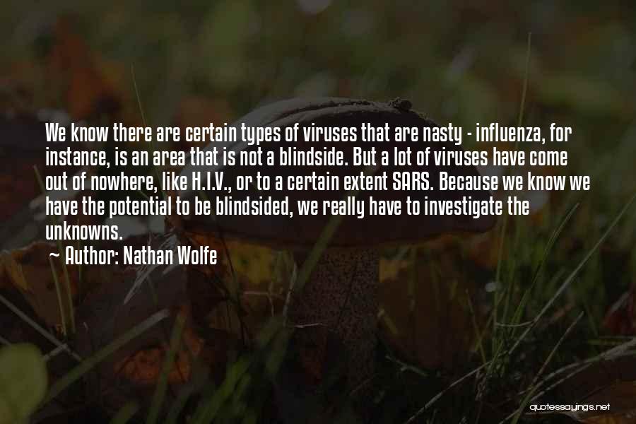 Nathan Wolfe Quotes 1913993